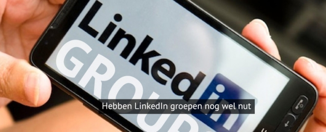 het nut van linkedin groepen